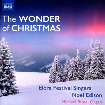 cd - Elora Festival Singers - The Wonder Of Christmas, Verzenden, Zo goed als nieuw
