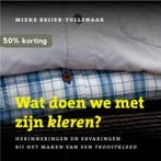 Wat doen we met zijn kleren? 9789025960186, Verzenden, Gelezen, Mieke Beijer-Tollenaar