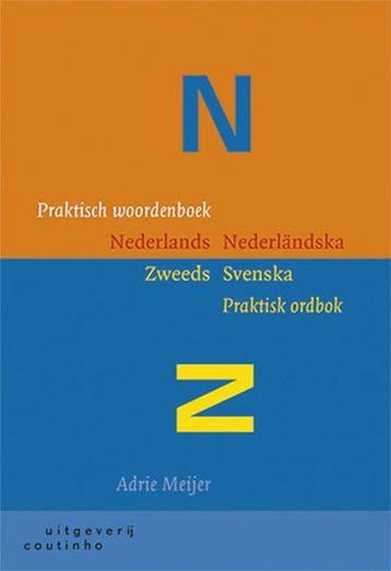9789046904374 Praktisch woordenboek Nederlands - Zweeds, Boeken, Verzenden, Nieuw, Adrie Meijer