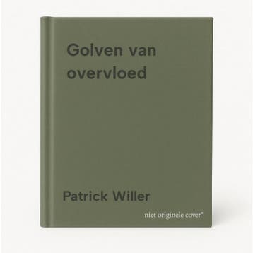Golven van overvloed 9789083563923 Patrick Willer, Verzenden, Gelezen, Patrick Willer
