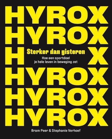 Hyrox. Sterker Dan Gisteren | Stephanie Verhoef; Bram Peer, Ophalen of Verzenden, Nieuw, Stephanie Verhoef; Bram Peer