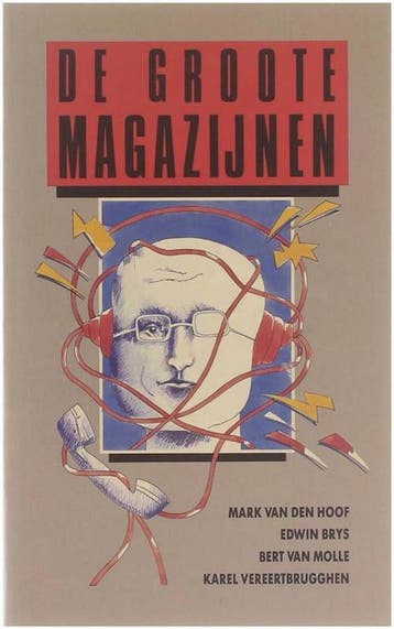 Groote magazynen - Mark van de hoof 9789050960359, Verzenden, Gelezen, Mark van de hoof