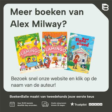 Knetterende kookwedstrijd / Hotel Flamingo - Alex Milway, Verzenden, Zo goed als nieuw, Alex Milway