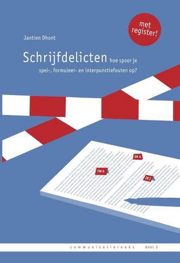 9789081854795 Schrijfdelicten | Tweedehands, Verzenden, Zo goed als nieuw, Jantien Dhont