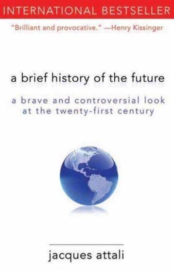 A Brief History of the Future - Jacques Attali 9781611450132, Verzenden, Gelezen, Jacques Attali