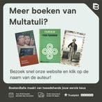 Max Havelaar, of De koffiveilingen der Nederlandsche, Verzenden, Gelezen, Multatuli