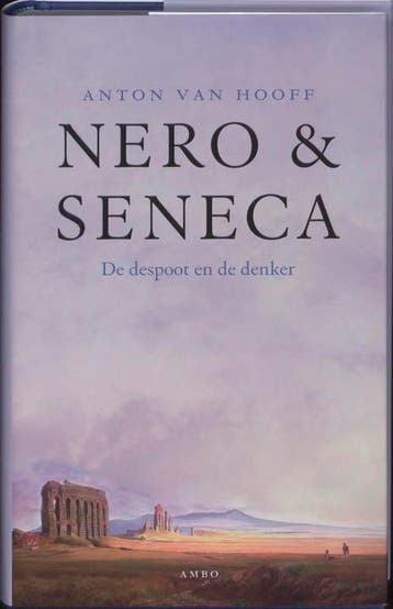 Nero & Seneca - Anton van Hooff 9789026322839, Verzenden