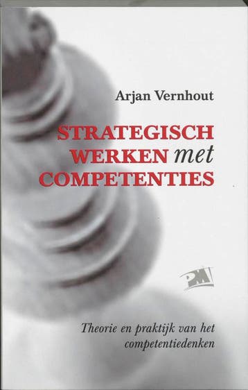 Strategisch werken met competenties / PM-reeks 9789024416776, Verzenden, Gelezen, A. Vernhout