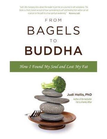 From Bagels to Buddha - Judi Hollis - 9781936290819 - Paperb, Boeken, Verzenden, Nieuw