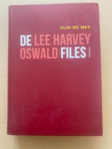 De Lee Harvey Oswald Files Complot en makkelijke zondebok, Verzenden, 20e eeuw of later, Zo goed als nieuw, Noord-Amerika