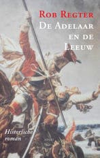 De adelaar en de leeuw | 9789461532442 | Rob Regter, Zo goed als nieuw, Rob Regter