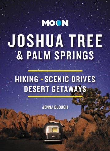 Moon Joshua Tree & Palm Springs (Third Edition) - Jenna, Verzenden, Gelezen, Jenna Blough