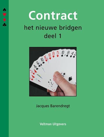 Contract / Het nieuwe bridgen / 1 - Jacques Barendregt, Verzenden, Gelezen, Jacques Barendregt