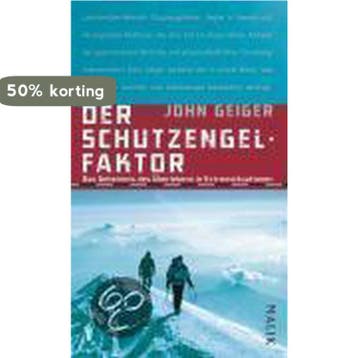 Der Schutzengel-Faktor - John Geiger 9783890293707, Verzenden, Nieuw, John Geiger