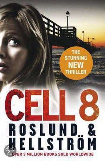 Cell 8 - Anders Roslund and B?rge Hellstr?m 9781849161473, Boeken, Verzenden, Gelezen, Anders Roslund and B?rge Hellstr?m