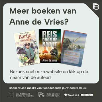 Bartje omnibus - Anne de Vries 9789051086560, Boeken, Verzenden, Zo goed als nieuw, Anne de Vries