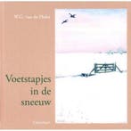 Voetstapjes in de sneeuw / Voor onze kleinen 9789026642548, Boeken, Verzenden, Gelezen, W.G. van de Hulst