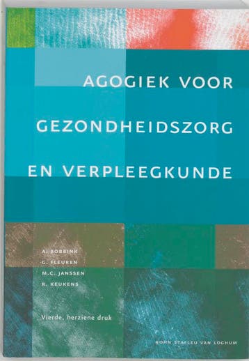 Agogiek voor gezondheidszorg en verpleegkunde 9789031345212, Verzenden, Zo goed als nieuw