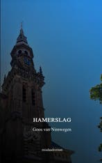Hamerslag 9789464654561 Goos van Nimwegen, Verzenden, Gelezen, Goos van Nimwegen
