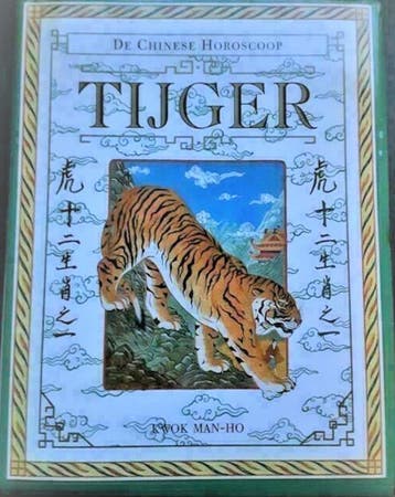 TIJGER - CHINESE HOROSCOOP - Kwok Man-Ho 9789024601639, Boeken, Verzenden, Zo goed als nieuw, Kwok Man-Ho