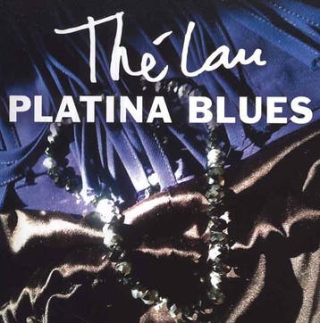 cd - ThÃ© Lau - Platina Blues, Verzenden, Zo goed als nieuw