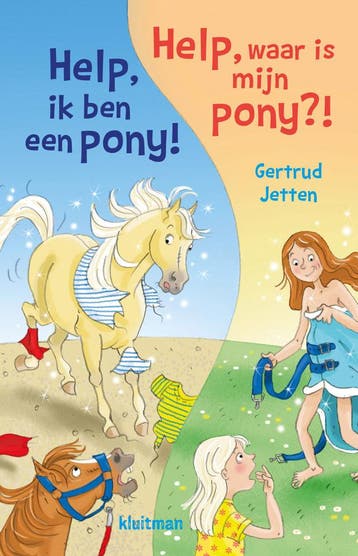 Help, ik ben een pony! ; Help, waar is mijn pony!? (Goed), Boeken, Verzenden, Nieuw, Gertrud Jetten