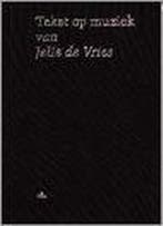 TEKST EN MUZIEK SET 2 DLN + 4 CDS 9789068014853, Verzenden, Gelezen, Jonas de Vries