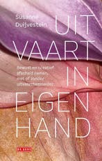 Uitvaart in eigen hand 9789044543858 Susanne Duijvestein, Verzenden, Gelezen, Susanne Duijvestein