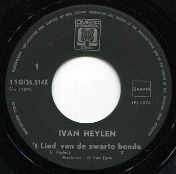 vinyl single 7 inch - Ivan Heylen - T Lied Van De Zwarte..., Verzenden, Zo goed als nieuw, 7 inch, Nederlandstalig
