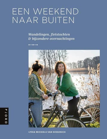 Een Weekend Naar Buiten | Lydia Michiels van Kessenich, Boeken, Ophalen of Verzenden, Nieuw, Lydia Michiels van Kessenich