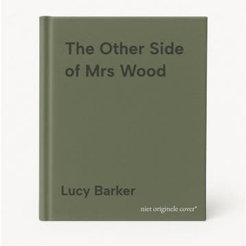 The Other Side of Mrs Wood - Lucy Barker 9780008597245, Verzenden, Gelezen, Lucy Barker