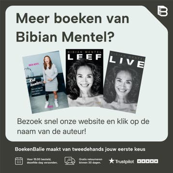 Leef - Bibian Mentel 9789493042162, Boeken, Verzenden, Zo goed als nieuw, Bibian Mentel