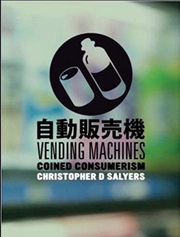 Vending Machines: Coined Consumerism - Christopher D., Verzenden, Zo goed als nieuw, Christopher D. Salyers