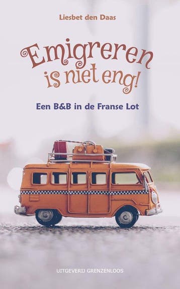 9789461853479 Emigreren is niet eng Liesbet den Daas, Verzenden, Nieuw, Liesbet den Daas