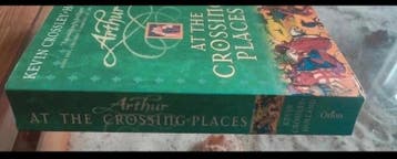 Kevin Crossley-Holland - Arthur at the crossing places, Boeken, Gelezen, Kevin Crossley-Holland