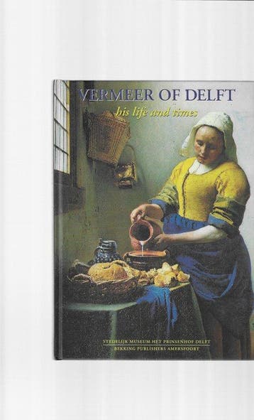 Vermeer of Delft / Engelse editie / Prinsenhof series / 1, Verzenden, Zo goed als nieuw, M.P. van Maarseveen