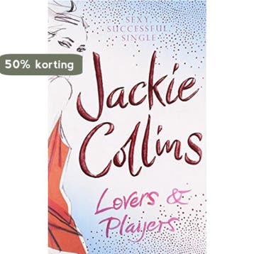 Lovers and Players - Jackie Collins 9781416502197, Verzenden, Zo goed als nieuw, Jackie Collins