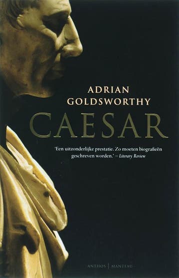 Caesar - Adrian Goldsworthy 9789041411402, Verzenden, Zo goed als nieuw, Adrian Goldsworthy