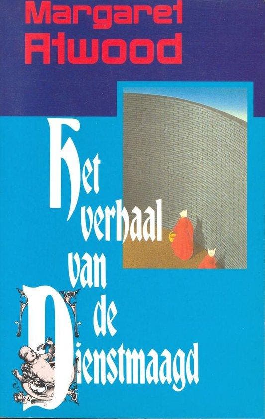 Het verhaal van de dienstmaagd 9789035108509 Atwood, Boeken, Romans, Gelezen, Verzenden