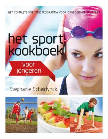 Het sportkookboek voor jongeren / Het sportkookboek, Verzenden, Zo goed als nieuw, Stephanie Scheirlynck