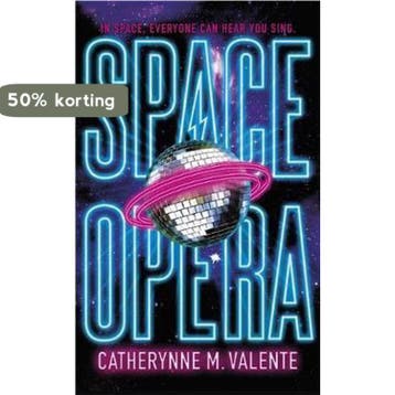 Space Opera - Catherynne M Valente 9781472115072, Verzenden, Zo goed als nieuw, Catherynne M Valente