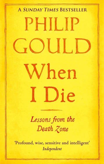 9780349139111 When I Die Philip Gould, Verzenden, Nieuw, Philip Gould