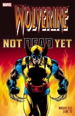 Wolverine: Not Dead Yet, Verzenden, Nieuw