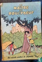 Johan en Pirrewiet - Le mâitre de Roucybeuf - 1954, Eén stripboek, Verzenden, Gelezen, Culliford, Pierre.