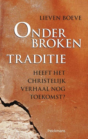 Onderbroken traditie / Mens en tijd - L. Boeve 9789028927582, Verzenden, Gelezen, L. Boeve