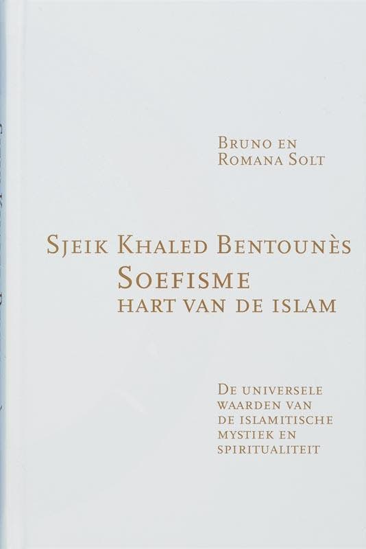 Soefisme, hart van de islam 9789069637402 K. Bentounes, Boeken, Godsdienst en Theologie, Gelezen, Verzenden