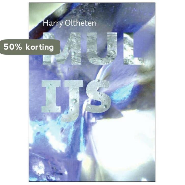 Mul ijs 9789089609878 Harry Oltheten, Boeken, Romans, Zo goed als nieuw, Verzenden