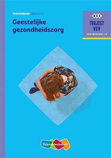 9789006910285 Geestelijke gezondheidszorg MBO traject VV ..., Verzenden, Zo goed als nieuw, A. Engeltjes