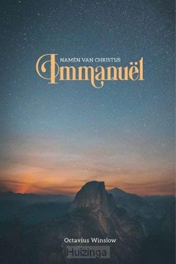 Immanuel Namen van Christus - Octavius Winslow 9789033131868, Verzenden, Zo goed als nieuw
