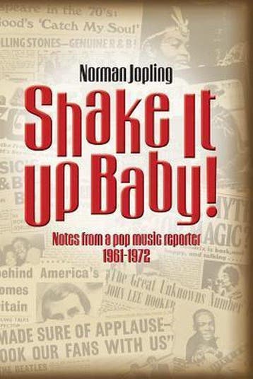 Shake it Up Baby - Norman Joplin 9780957688131, Boeken, Verzenden, Zo goed als nieuw, Norman Joplin